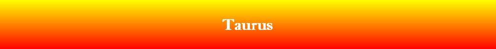 Taurus